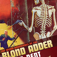 'The Weird Adventures of The Blond Adder'