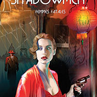 Tales of the Shadowmen: Femmes Fatale