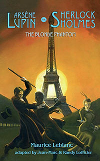 Arsène Lupin vs Sherlock Homes: The Blond Phantom