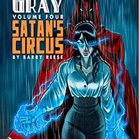 The Adventures of Lazarus Gray, Vol. 4: Satan's Circle