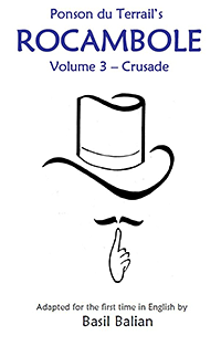 Rocambole, Vol. 3: The Crusade