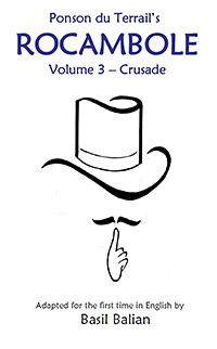 Rocambole, Vol. 3: The Crusade