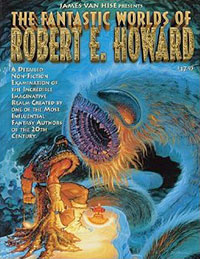 "The Fantastic World of Robert E. Howard"