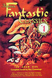 "Famous Fantastic Classics" No. 1