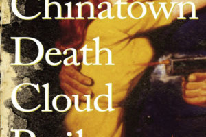 The Chinatown Death Cloud Peril