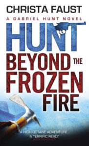 "Hunt Beyond the Frozen Fire"