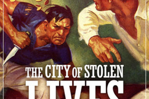"The City of Stolen Lives"