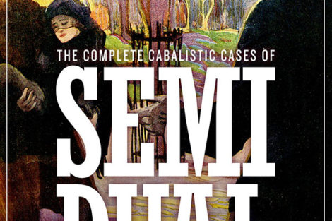 Semi Dual, the Occult Detector, Volume 2