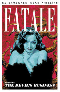 "Fatale" Vol. 2