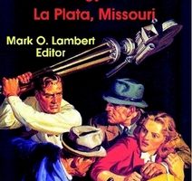 'Two-Fisted Tales of La Plata, Missouri'