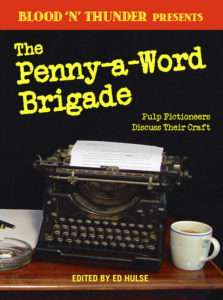 'Blood ‘n’ Thunder Presents: The Penny-a-Word Brigade'
