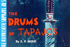 'The Drums of Tapajos'