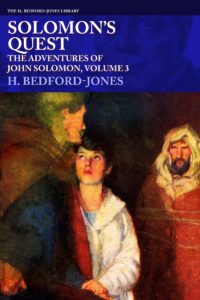 'Solomon’s Quest: The Adventures of John Solomon, Volume 3'