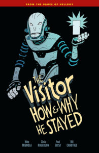 "The Visitor: How & Why He Stayed"