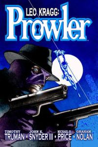 "Leo Kragg: The Prowler"