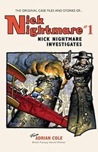 "Nick Nightmare #1: Nick Nightmare Investigates"