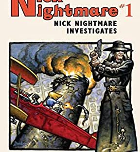 "Nick Nightmare #1: Nick Nightmare Investigates"