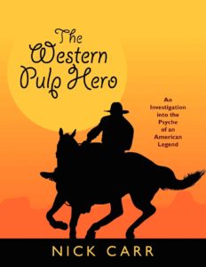 "The Western Pulp Hero"