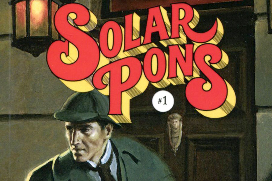 ‘The Dossier of Solar Pons,’ Vol. 1 – The Pulp Super-Fan