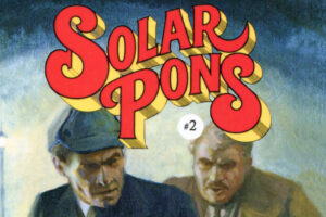 "The Further Adventures of Solar Pons" Vol. 2