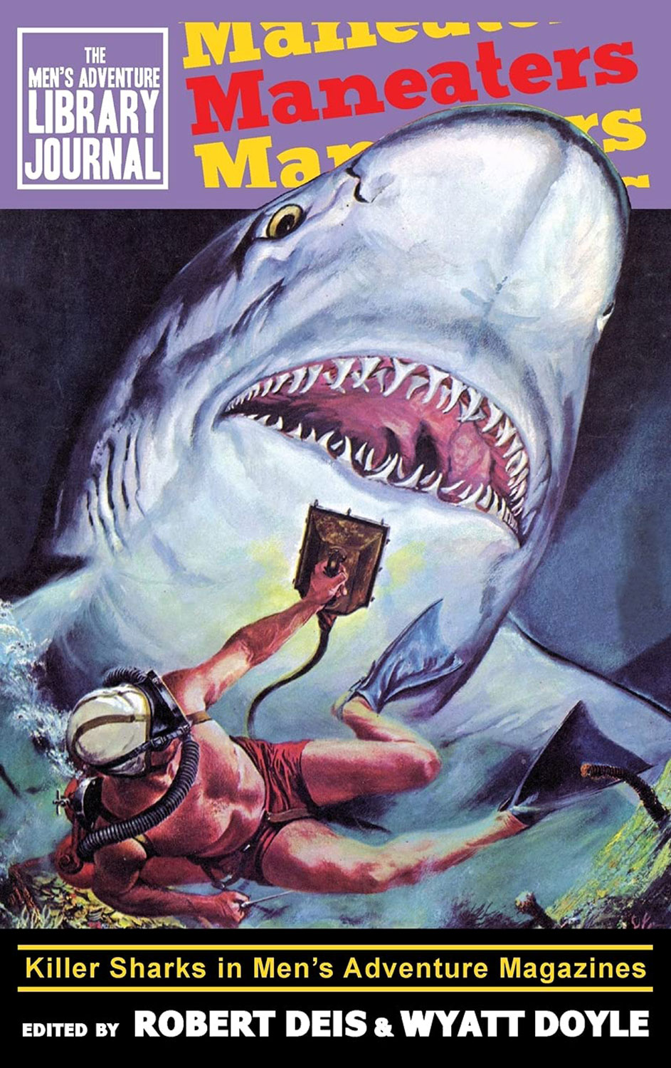 Maneaters: Killer Sharks in Men's Adventure Magazines' – The Pulp