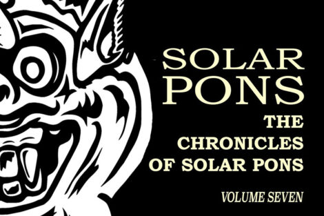 "The Chronicles of Solar Pons" Vol. 7