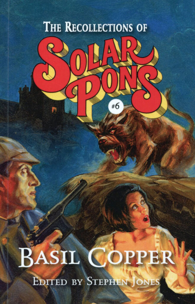 "The Recollections of Solar Pons," Vol. 6