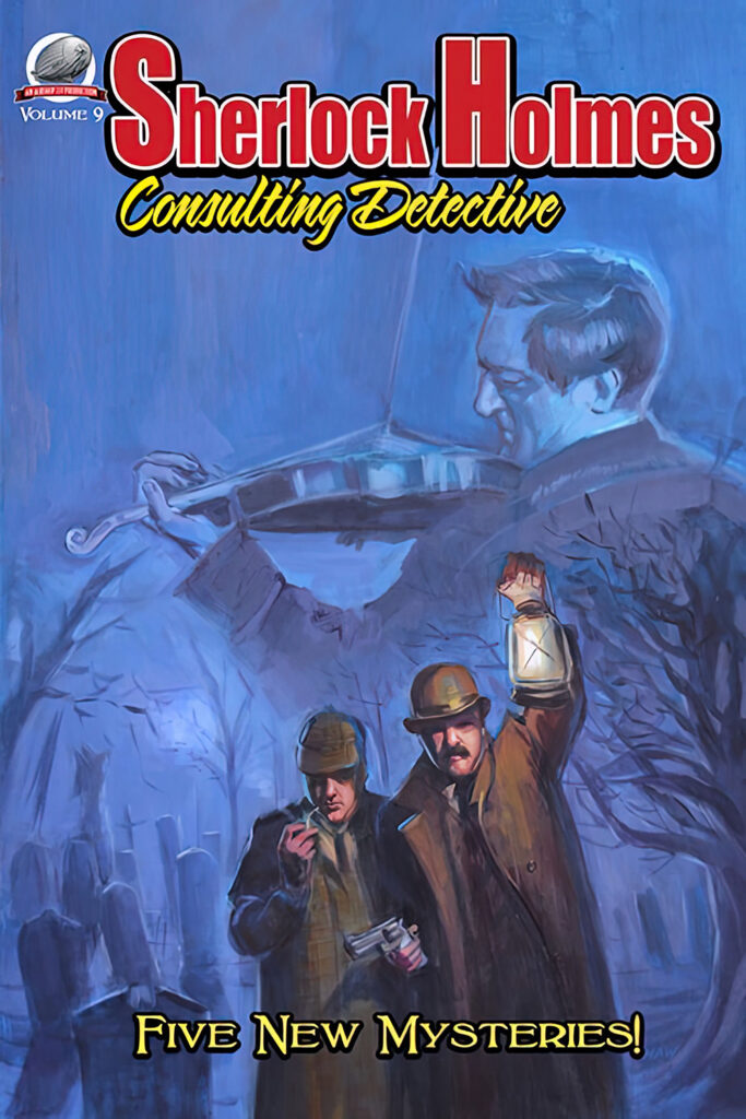 "Sherlock Holmes, Consulting Detective" Vol. 9