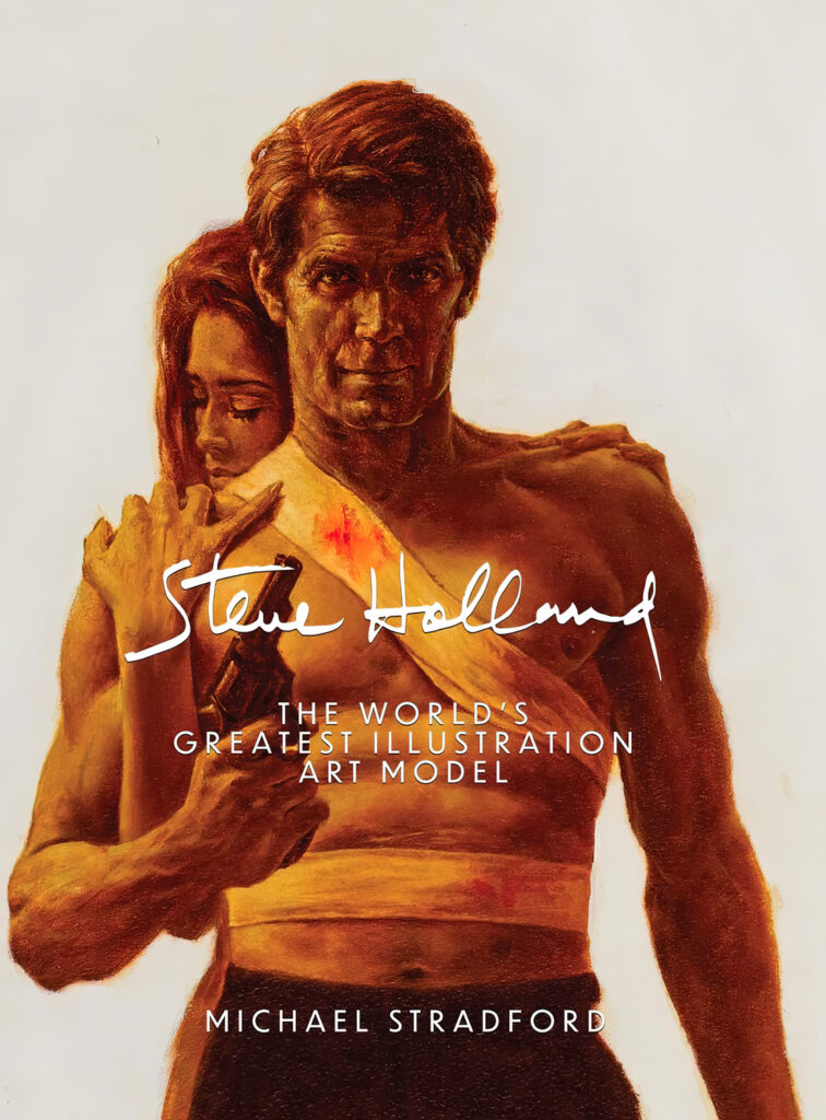 "Steve Holland: The World's Greatest Illustration Art Model"