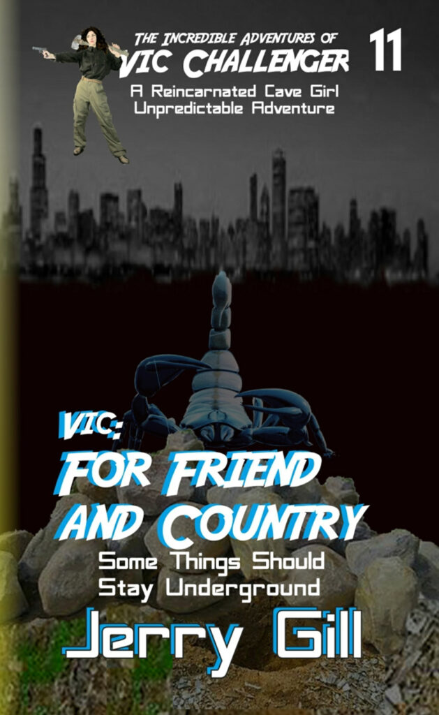 Vic Challenger #11: For Friend and Country