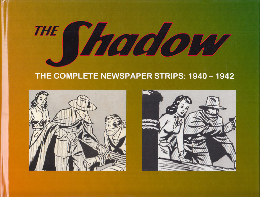 The Shadow: The Complete Newspaper Strips: 1940-1942