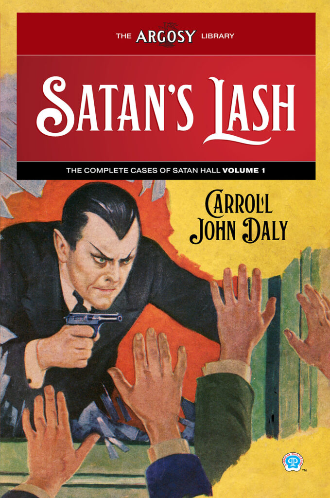 Satan’s Lash: The Complete Cases of Satan Hall, Vol. 1