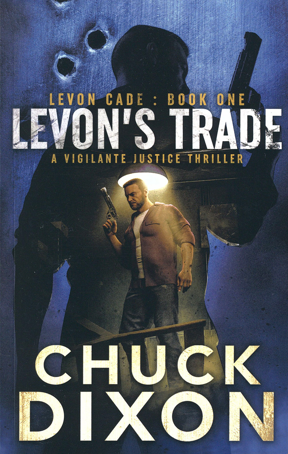 Chuck Dixon's Levon Cade series – The Pulp Super-Fan