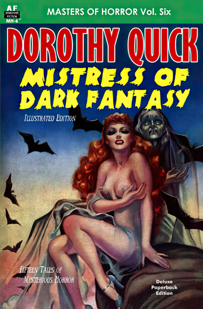 Dorothy Quick: Mistress of Dark Fantasy