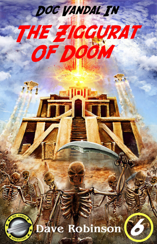 Doc Vandal #6: 'The Ziggurat of Doom'
