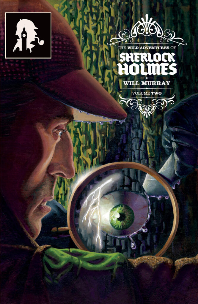 The Wild Adventures of Sherlock Holmes, Vol. 2