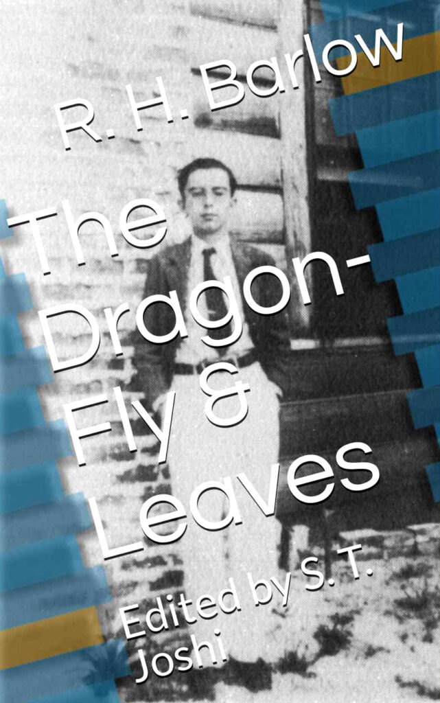 The Dragon-Fly & Leaves