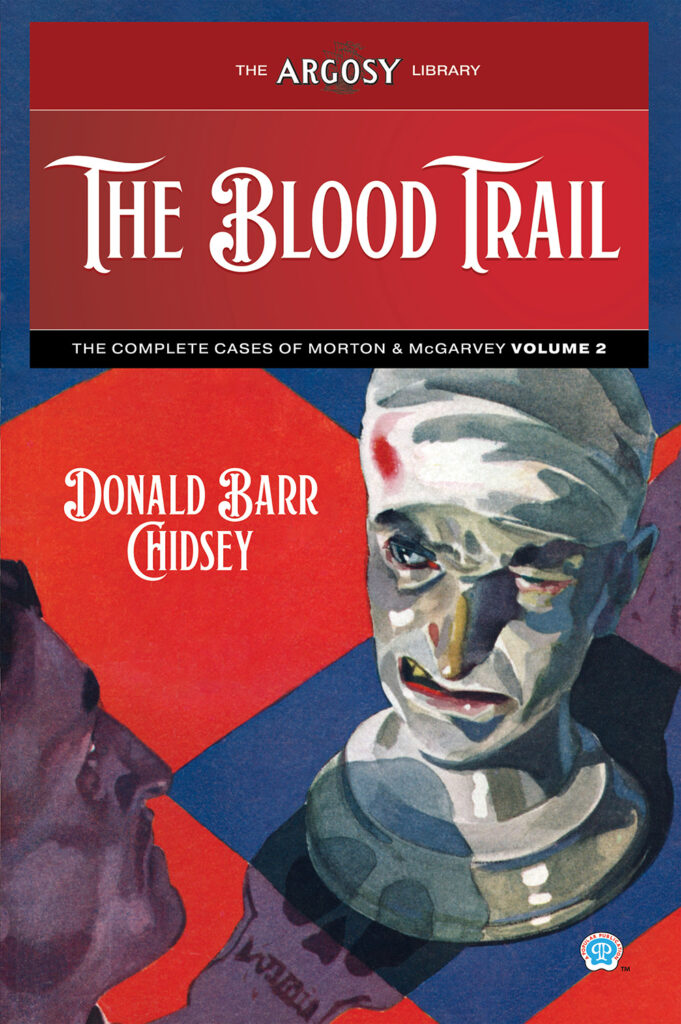 The Blood Trail: The Complete Cases of Morton & McGarvey