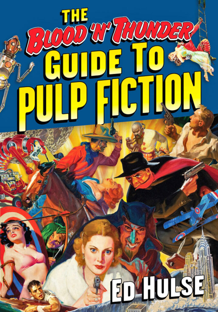 Blood ‘n’ Thunder Guide to Pulp (2004)