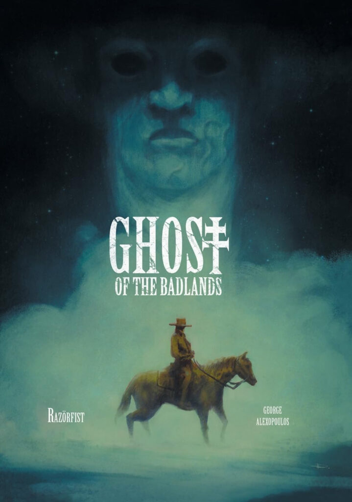 Ghost of the Badlands