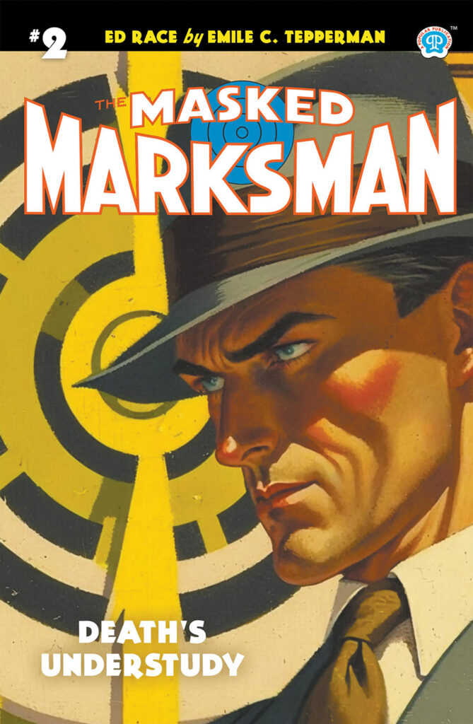 Ed Race: The Masked Marksman, Vol. 2