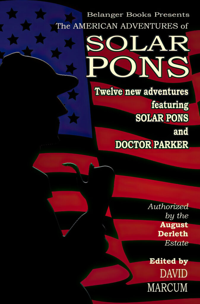 The American Adventures of Solar Pons