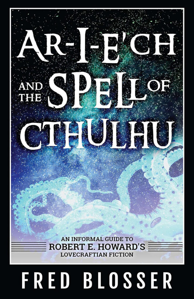 Ar-I-E'ch and the Spell of Cthulhu