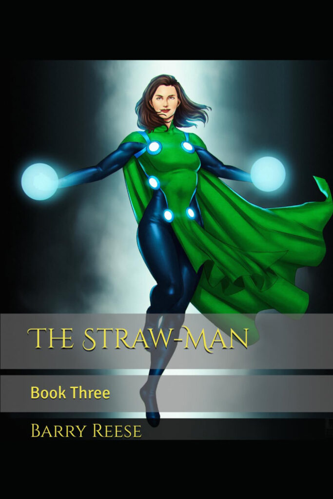 The Straw-Man, Book 3