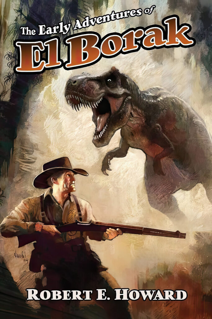 The Early Adventures of El Borak