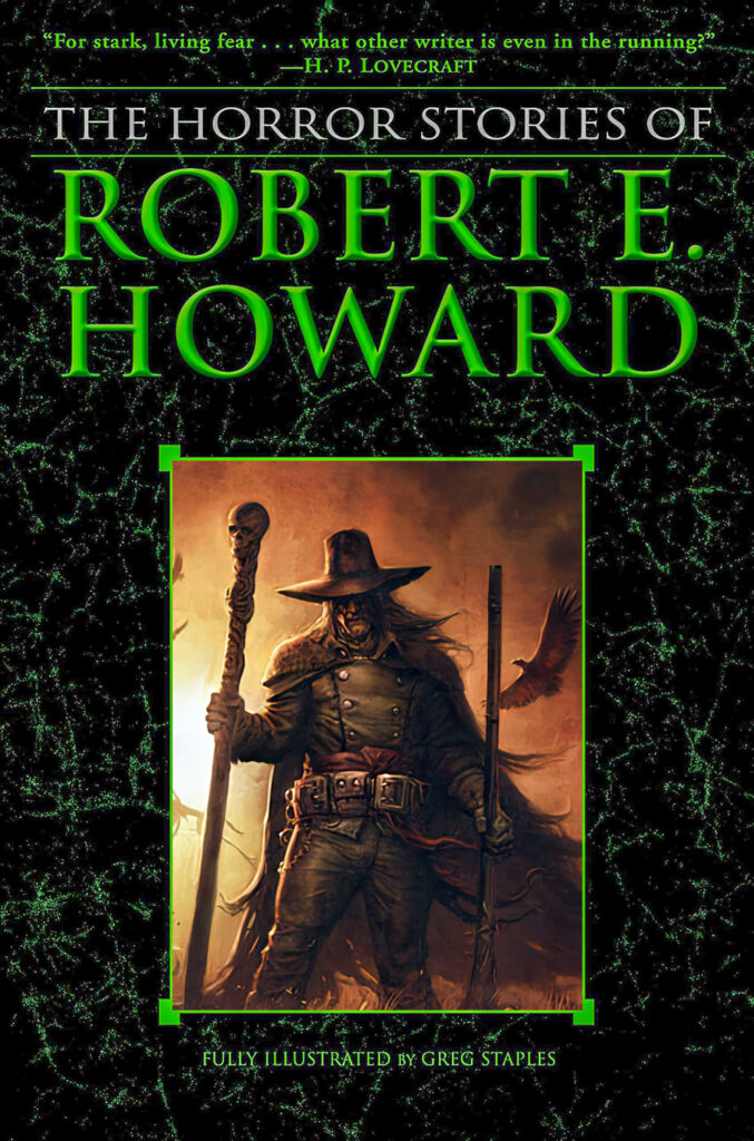The Horror Stories of Robert E. Howard