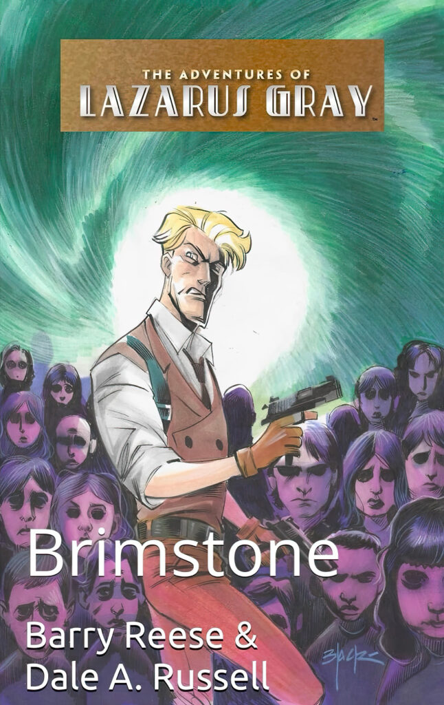 The Adventures of Lazarus Gray, Vol. 15: Brimstone