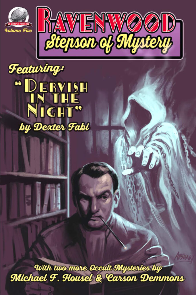 Ravenwood: Stepson of Mystery Vol. 5