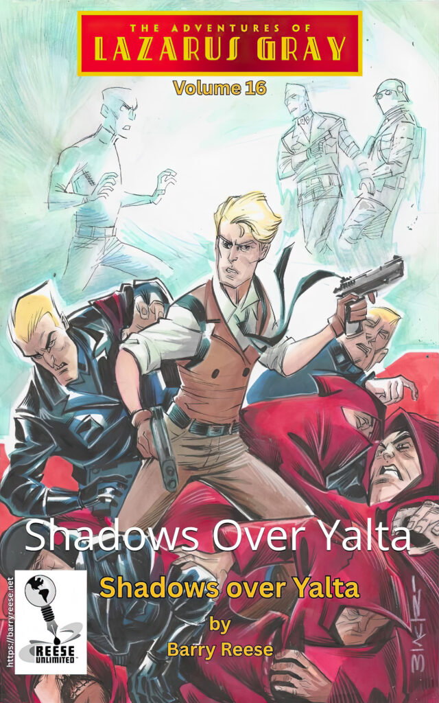 Lazarus Gray, Vol. 16: Shadows Over Yalta