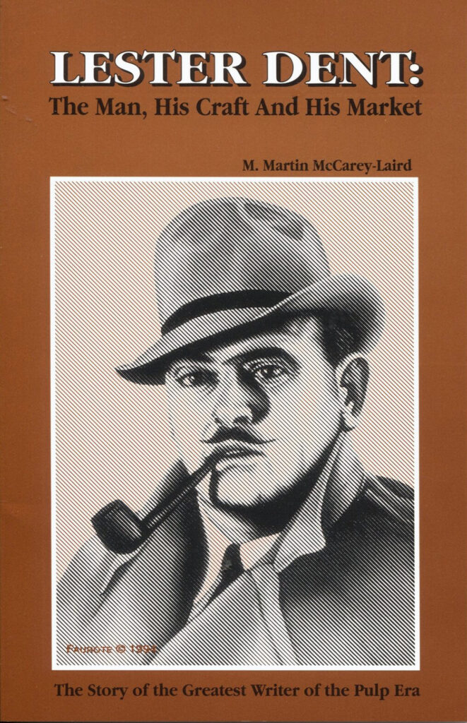 Lester Dent: The Man, His Craft, and His Market